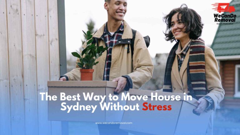 Organised and stress-free home move with experienced removalists