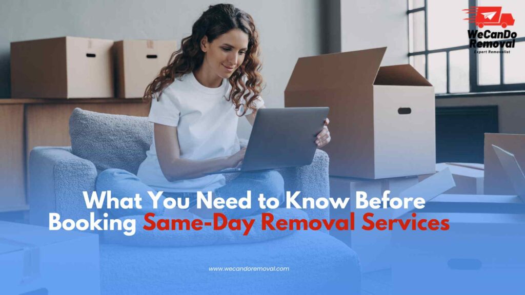 Emergency same day removal with professional movers on site.